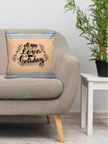 6thCross Printed  Cushion Cover with Inside Filler |all u need love Cushion | 16" x 16" | Best for Gift