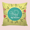 6thCross Printed  Cushion Cover with Inside Filler |baby be valentine Cushion | 12" x 12" | Best for Gift