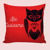 6thCross PrintedCushion Cover with Inside Filler |be owlsome Cushion | 12" x 12" | Best for Gift