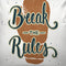 Break Rules