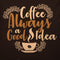 Coffee Good Idea