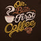 First Coffee
