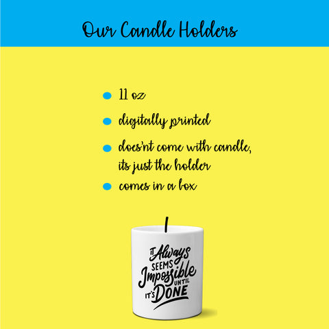 Multi-use candle holder | 11 oz | digitally printed | impossible candle holder