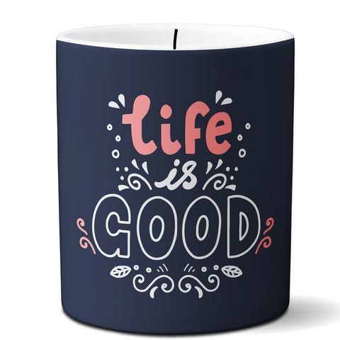 Multi-use candle holder | 11 oz | digitally printed | life is good candle holder